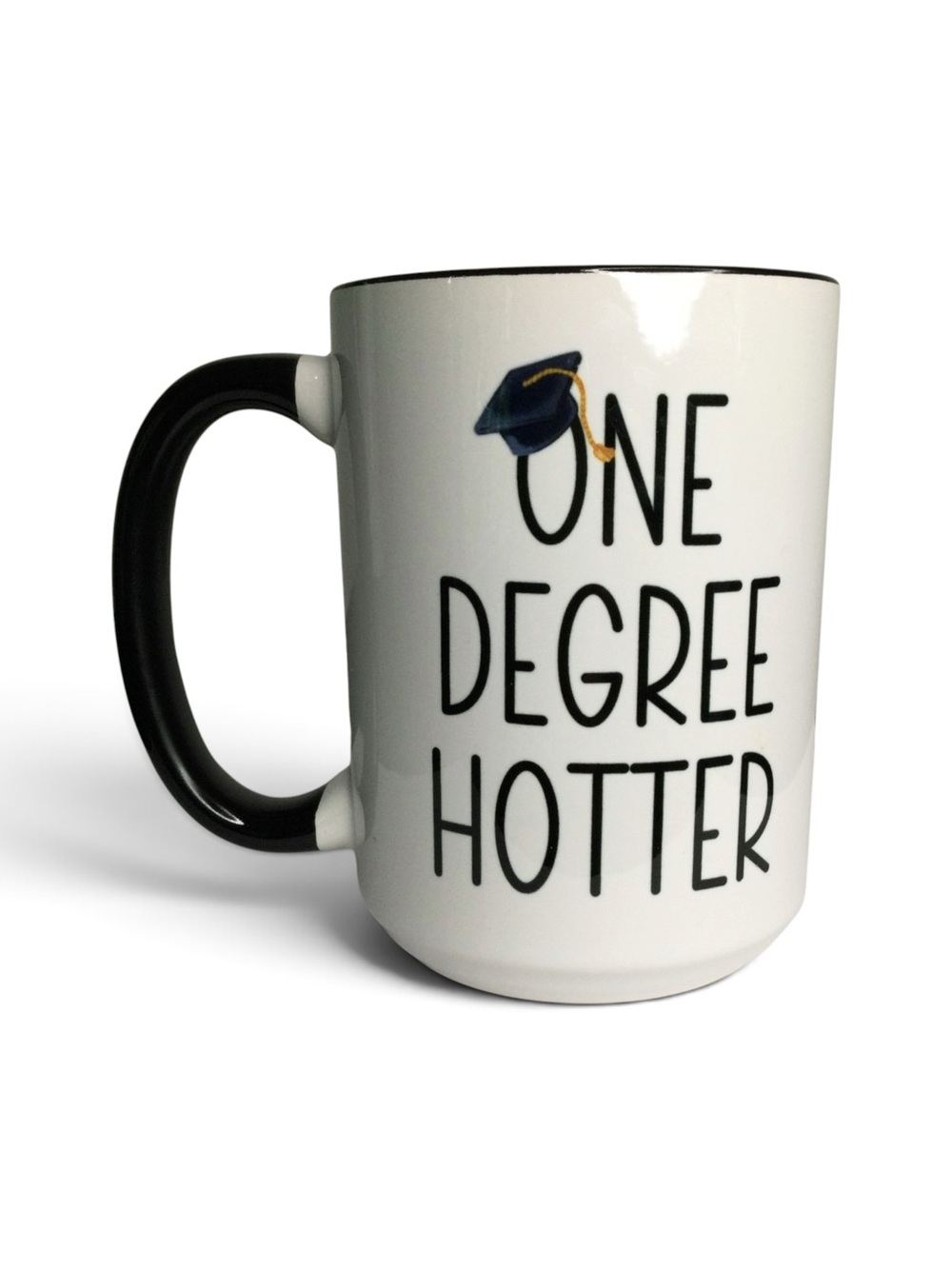 One Degree Hotter Graduation Coffee Mug NWT